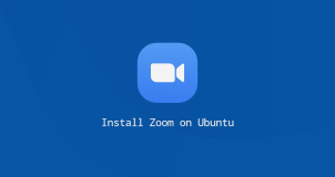 如何在 Ubuntu 20.04 上安装 Zoom